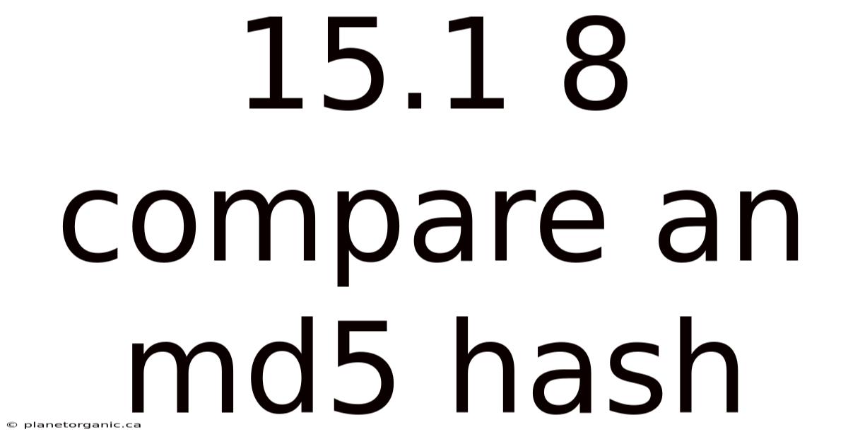 15.1 8 Compare An Md5 Hash