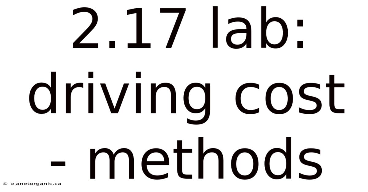 2.17 Lab: Driving Cost - Methods