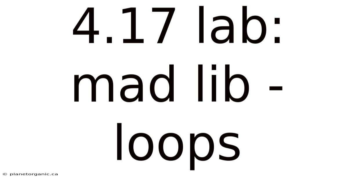 4.17 Lab: Mad Lib - Loops