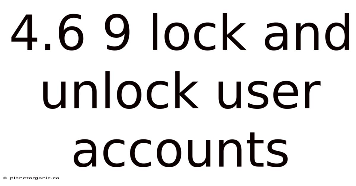 4.6 9 Lock And Unlock User Accounts