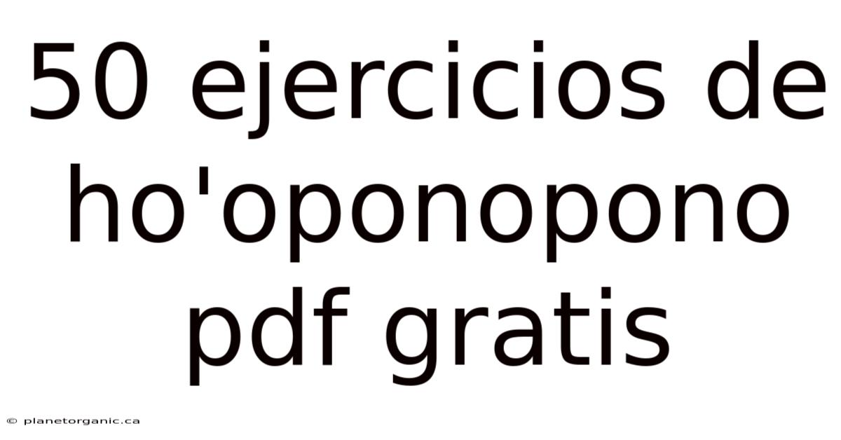50 Ejercicios De Ho'oponopono Pdf Gratis