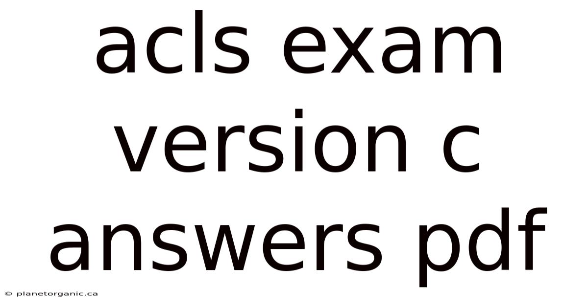 Acls Exam Version C Answers Pdf