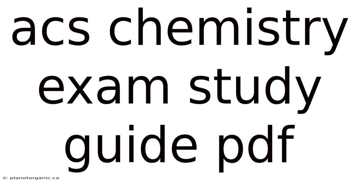 Acs Chemistry Exam Study Guide Pdf