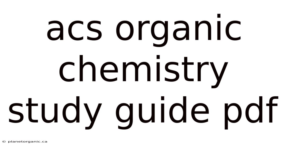 Acs Organic Chemistry Study Guide Pdf