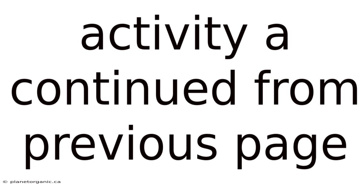 Activity A Continued From Previous Page