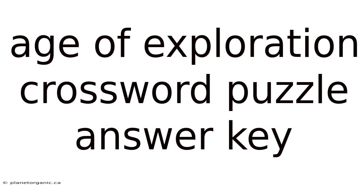 Age Of Exploration Crossword Puzzle Answer Key