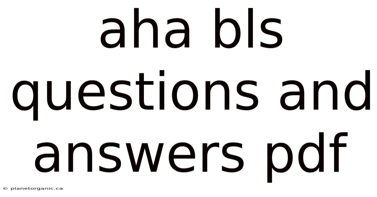 Aha Bls Questions And Answers Pdf