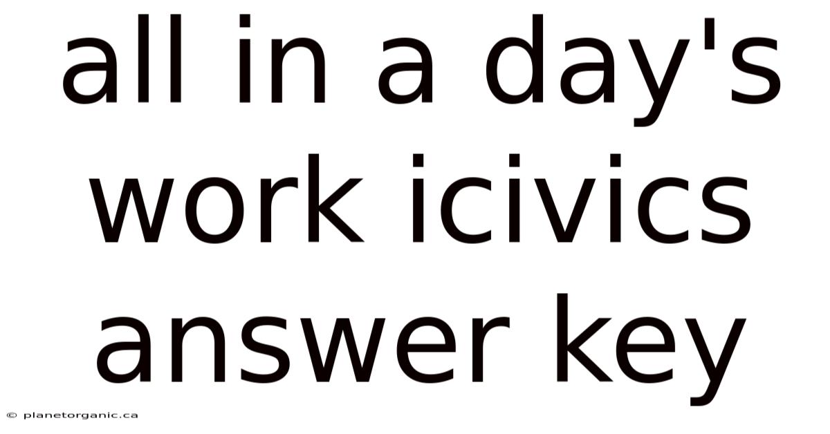 All In A Day's Work Icivics Answer Key