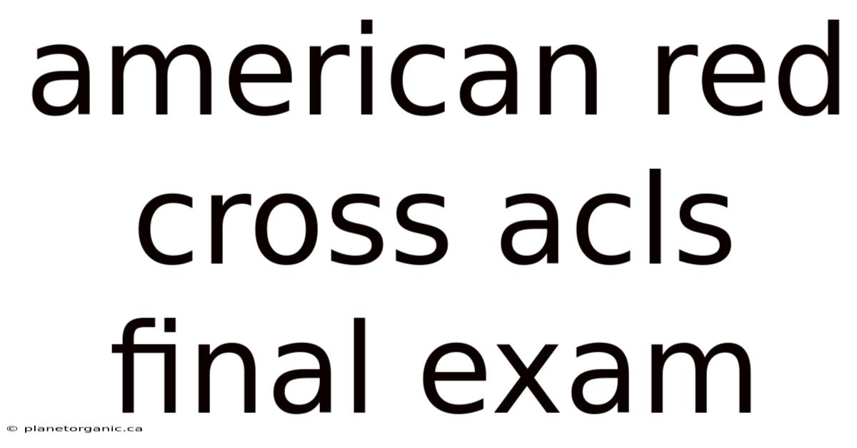 American Red Cross Acls Final Exam