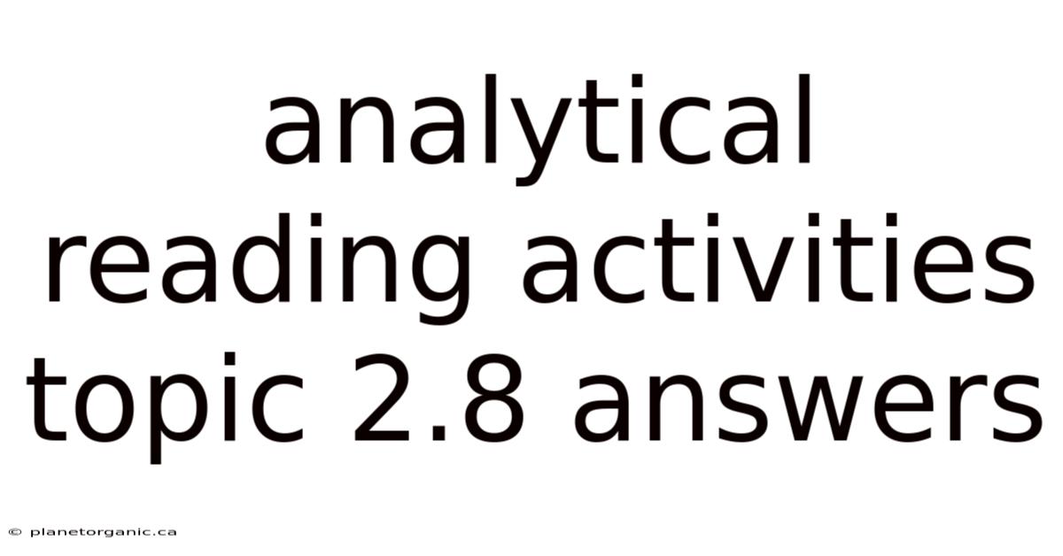 Analytical Reading Activities Topic 2.8 Answers