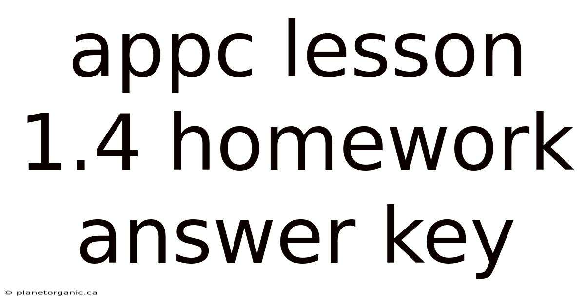 Appc Lesson 1.4 Homework Answer Key