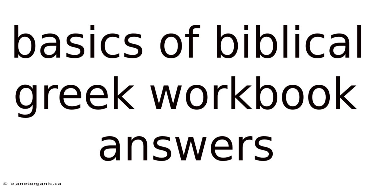 Basics Of Biblical Greek Workbook Answers