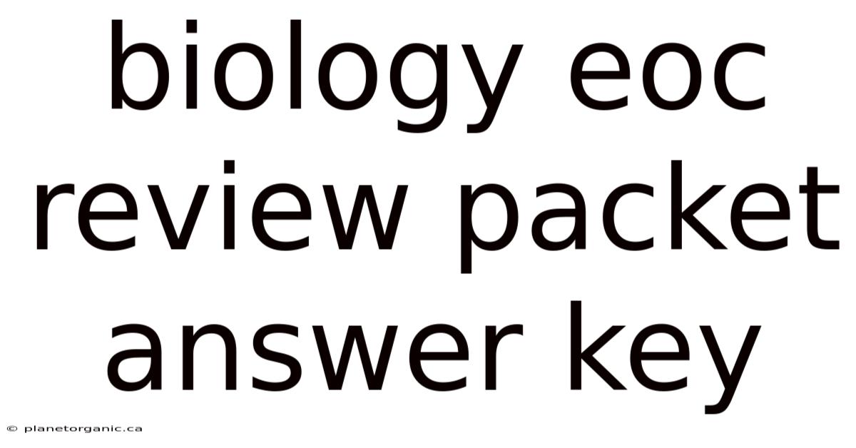Biology Eoc Review Packet Answer Key