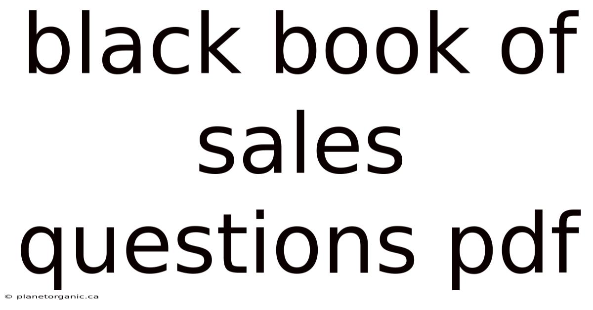 Black Book Of Sales Questions Pdf