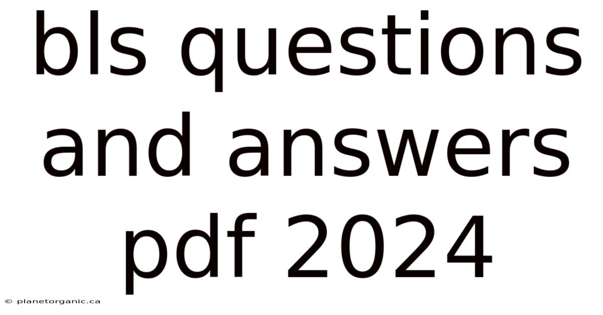 Bls Questions And Answers Pdf 2024