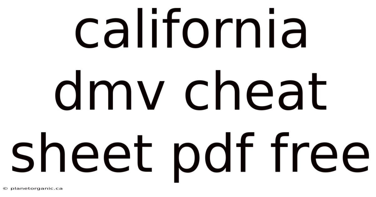 California Dmv Cheat Sheet Pdf Free
