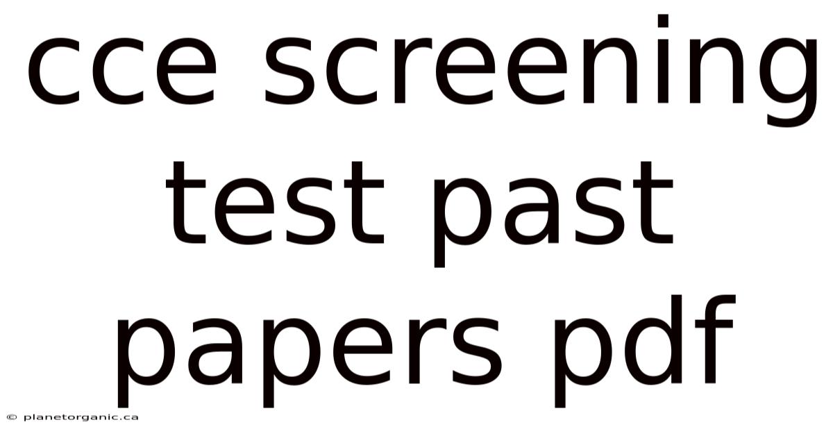 Cce Screening Test Past Papers Pdf