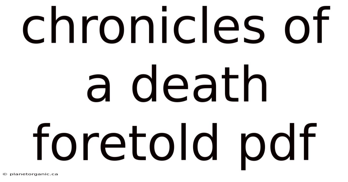 Chronicles Of A Death Foretold Pdf