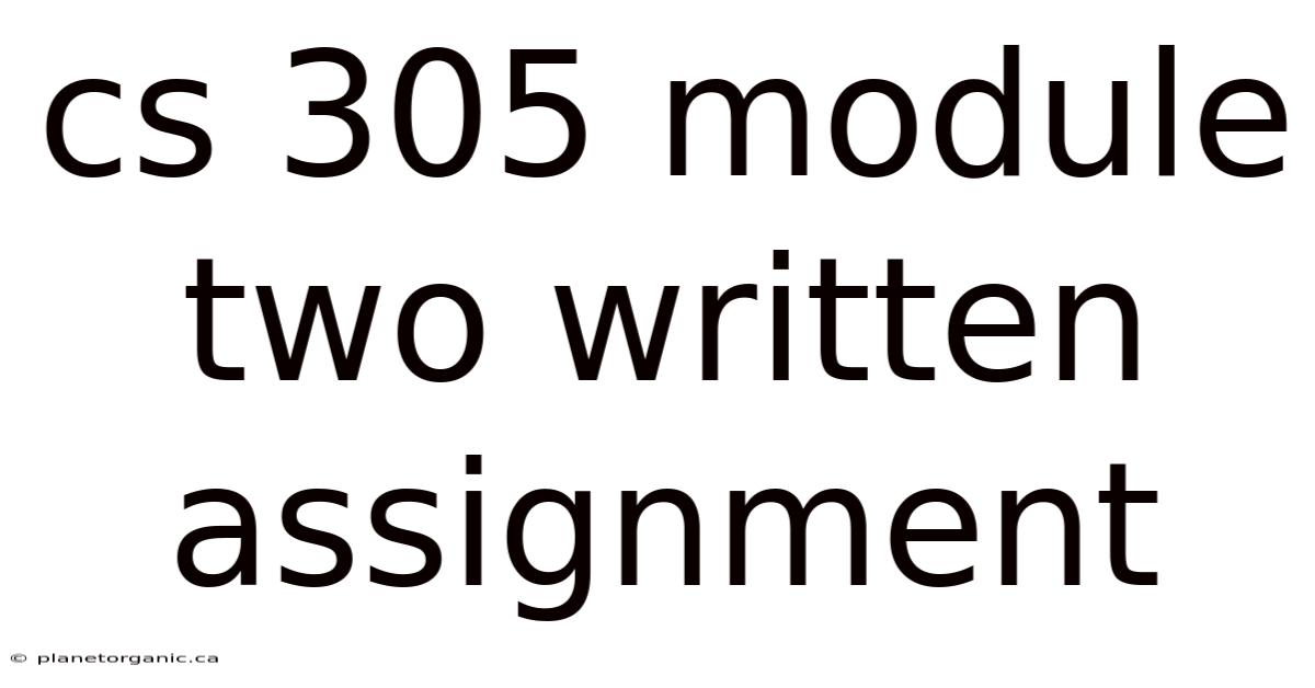 Cs 305 Module Two Written Assignment