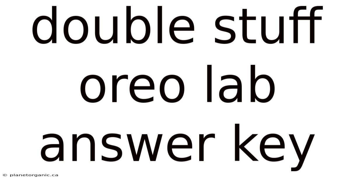 Double Stuff Oreo Lab Answer Key