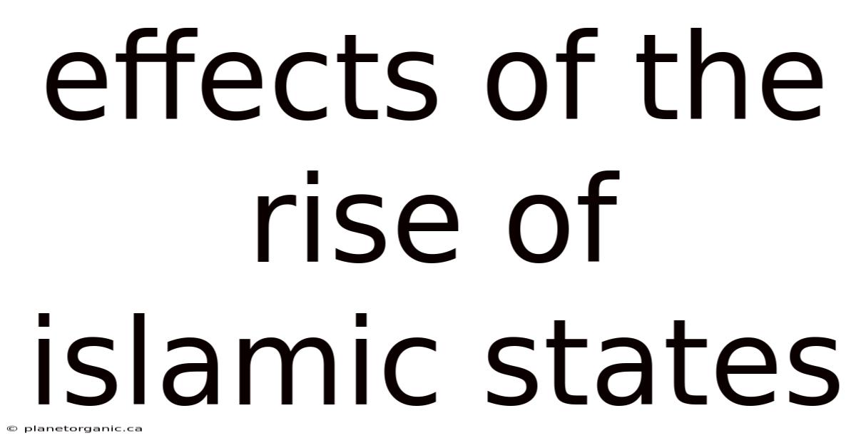 Effects Of The Rise Of Islamic States