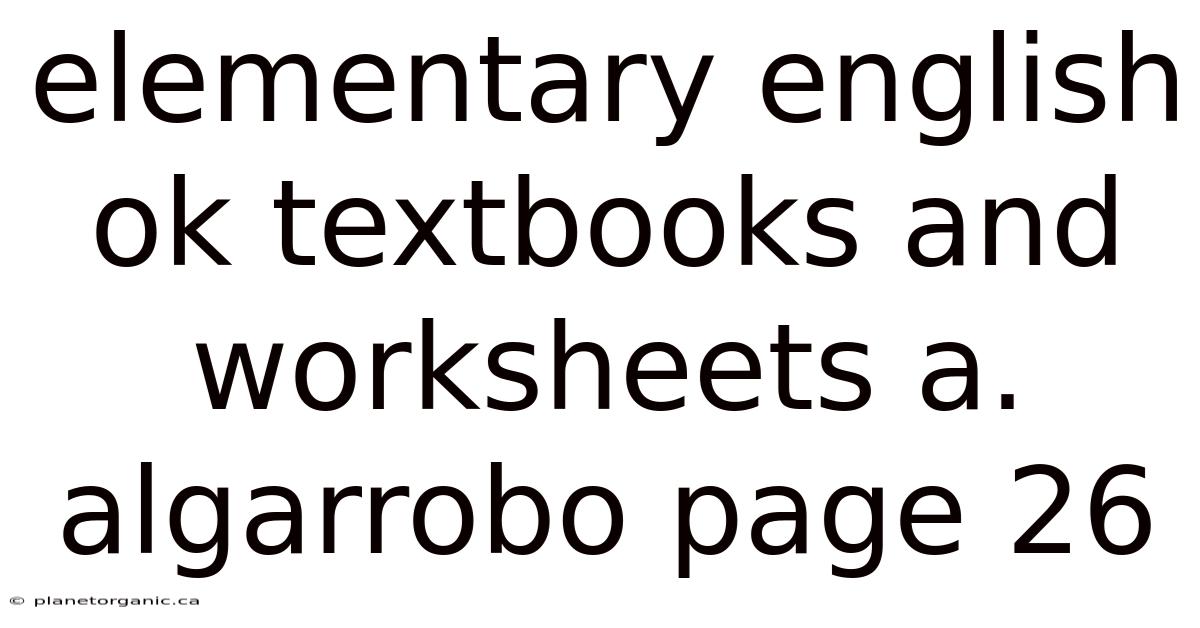 Elementary English Ok Textbooks And Worksheets A. Algarrobo Page 26