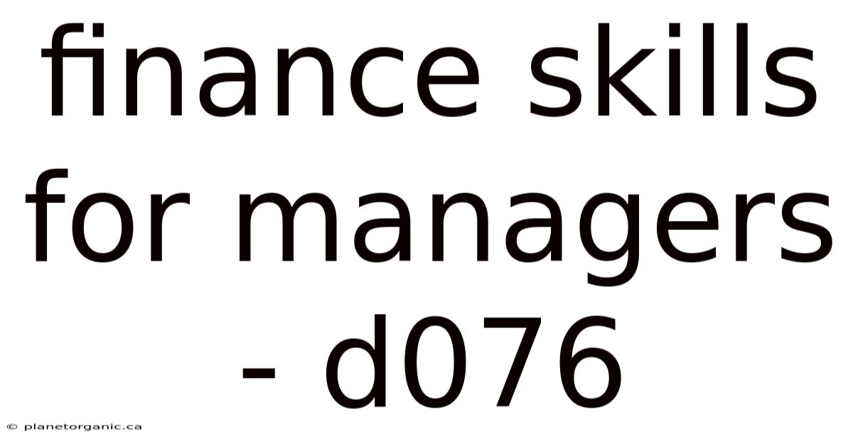 Finance Skills For Managers - D076