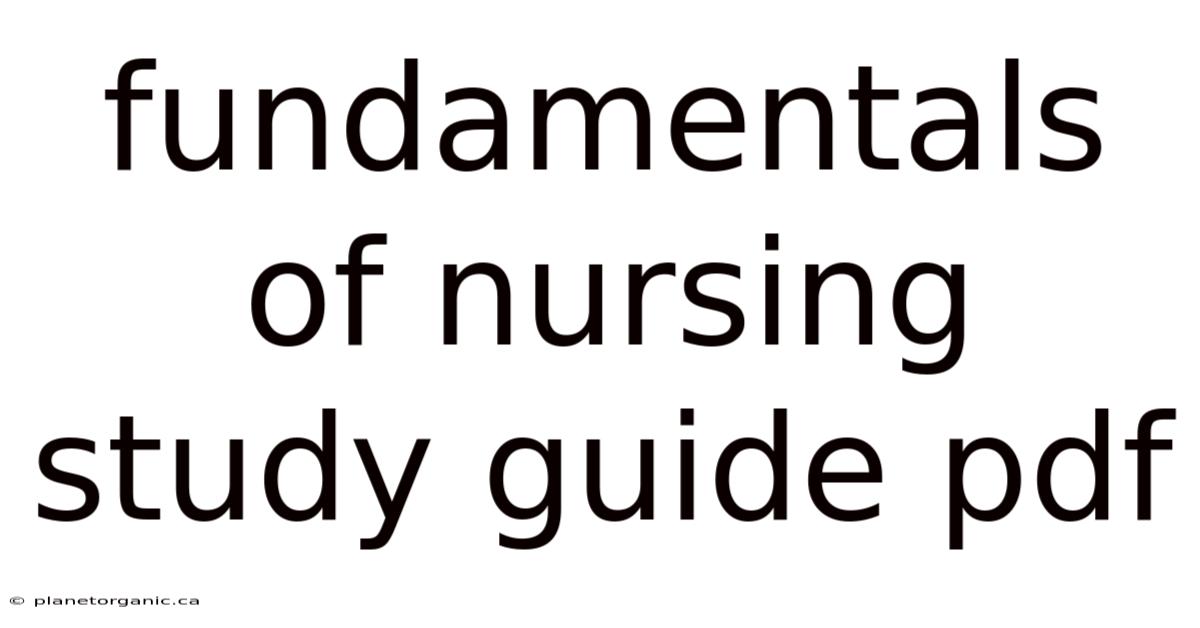 Fundamentals Of Nursing Study Guide Pdf