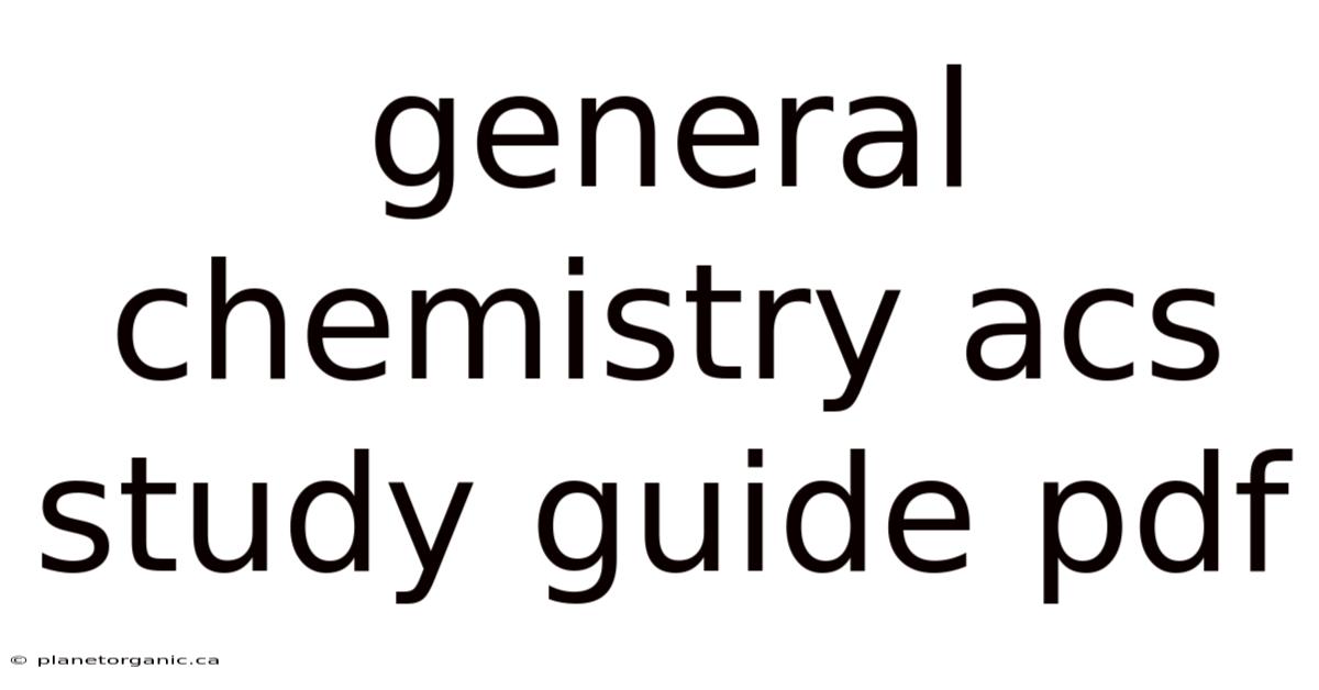 General Chemistry Acs Study Guide Pdf