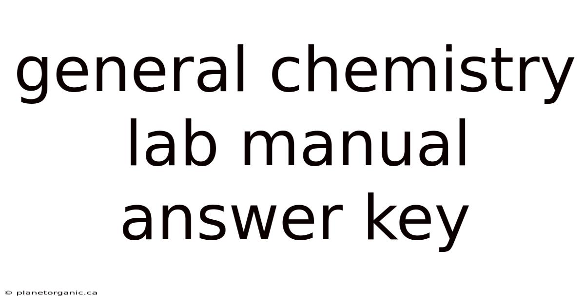 General Chemistry Lab Manual Answer Key