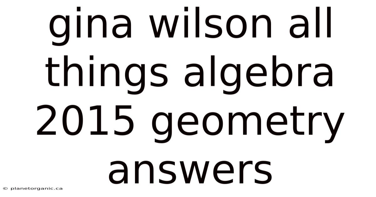 Gina Wilson All Things Algebra 2015 Geometry Answers