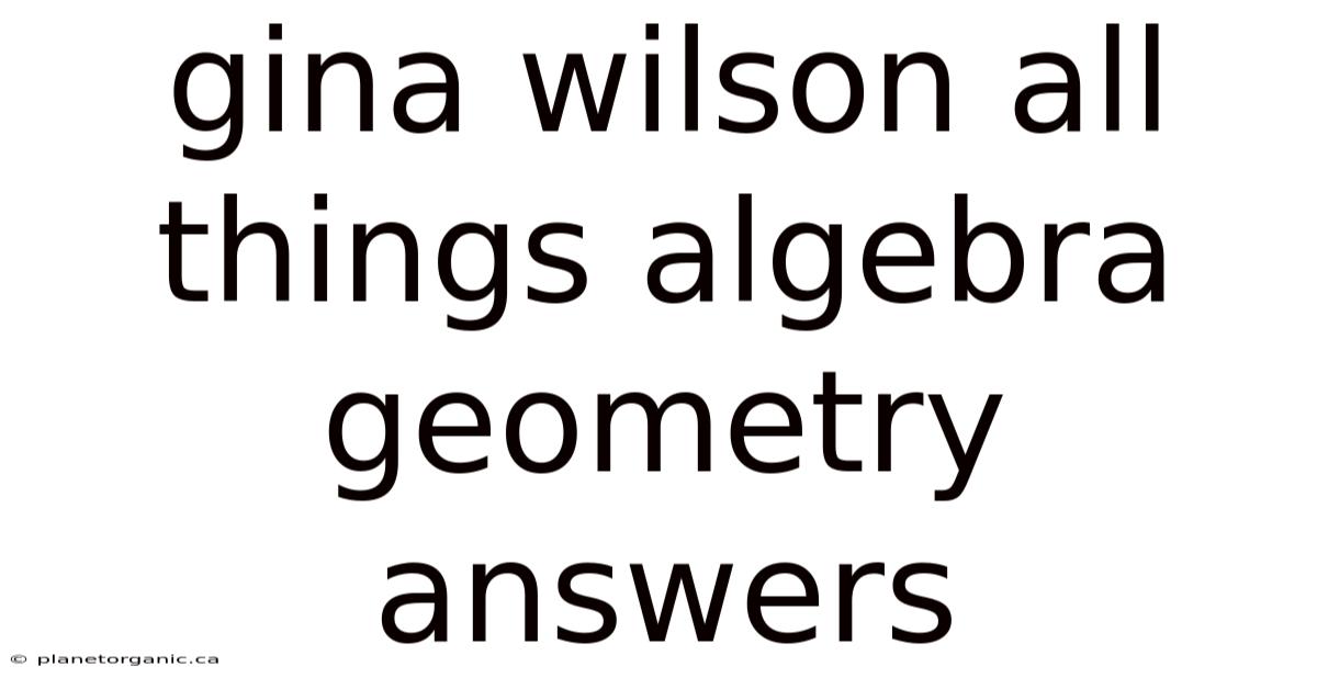 Gina Wilson All Things Algebra Geometry Answers