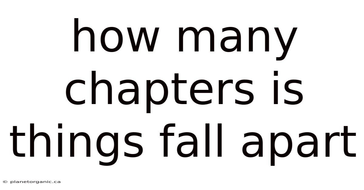 How Many Chapters Is Things Fall Apart