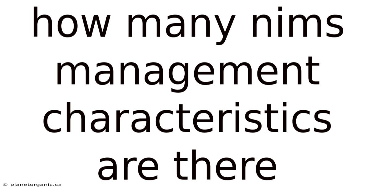 How Many Nims Management Characteristics Are There