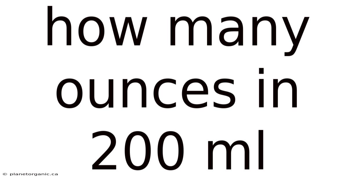 How Many Ounces In 200 Ml