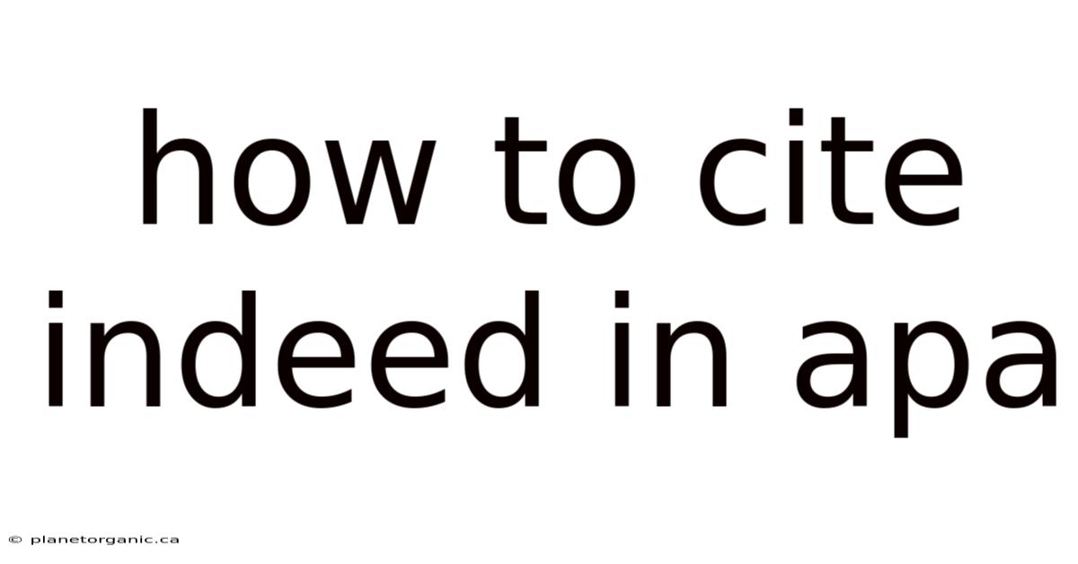 How To Cite Indeed In Apa