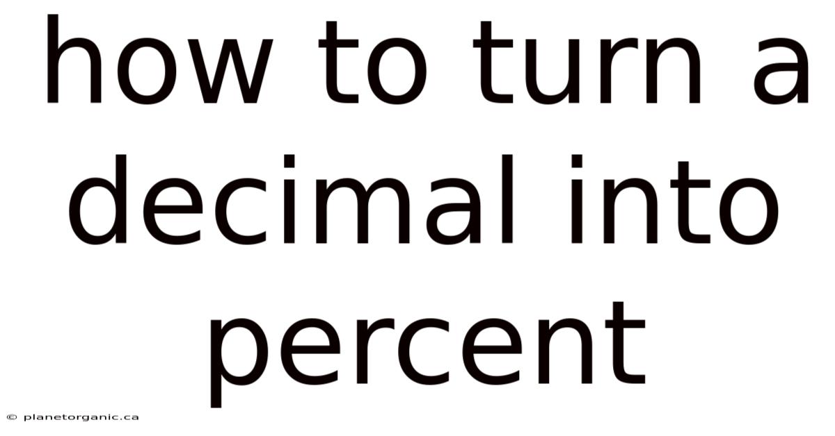How To Turn A Decimal Into Percent