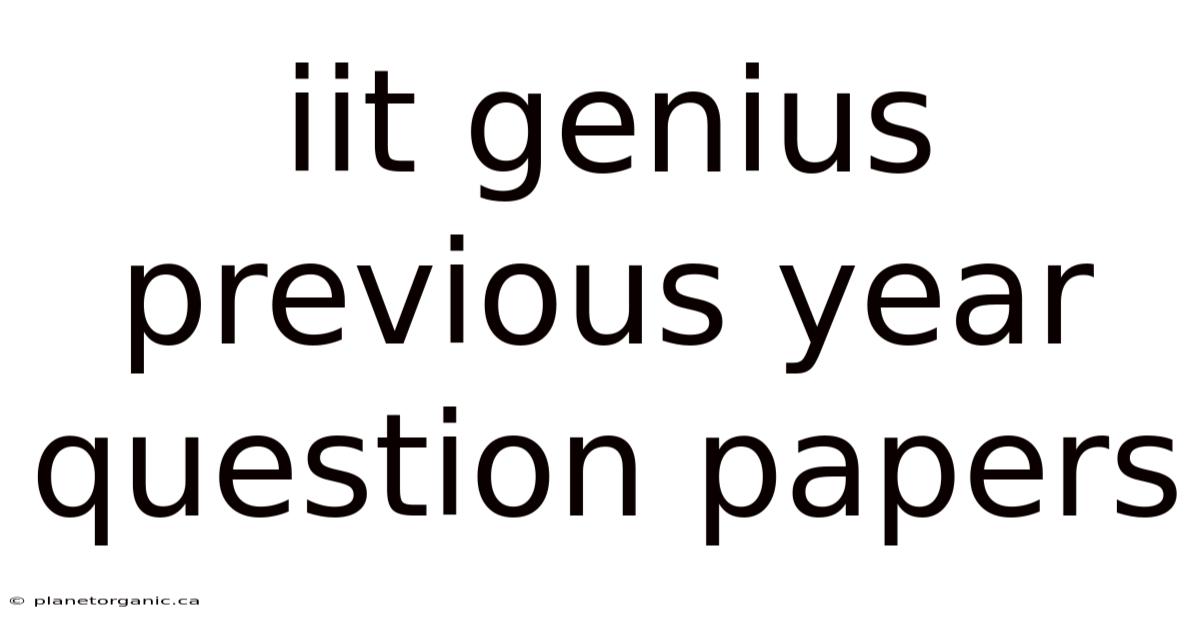 Iit Genius Previous Year Question Papers