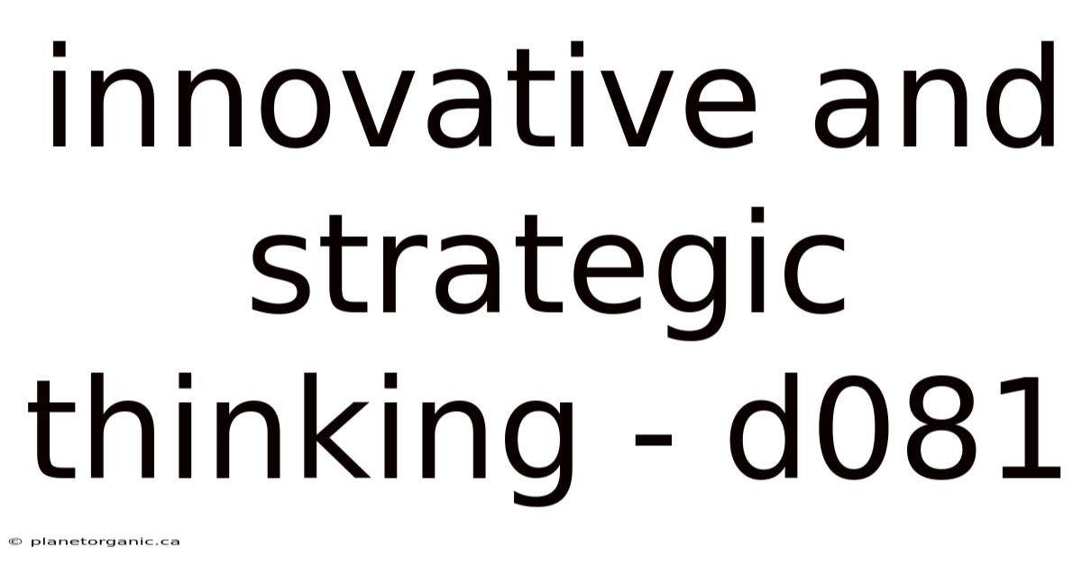Innovative And Strategic Thinking - D081