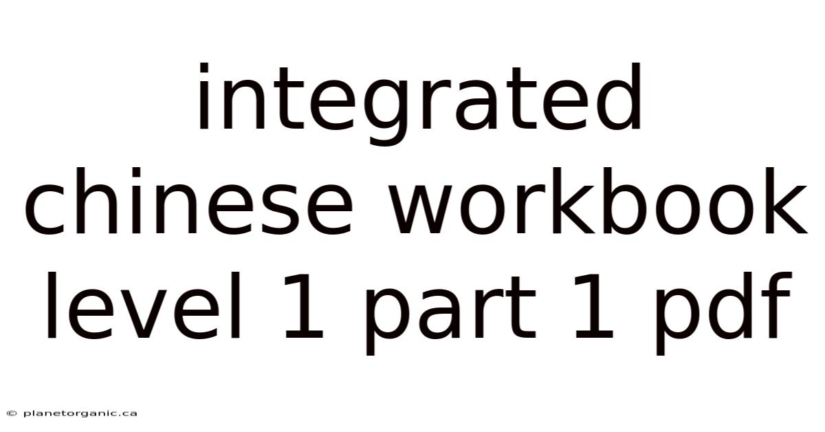 Integrated Chinese Workbook Level 1 Part 1 Pdf
