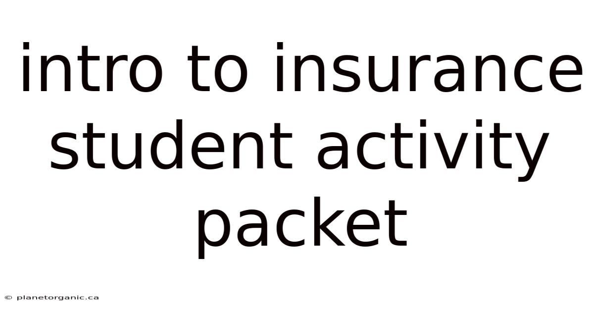 Intro To Insurance Student Activity Packet