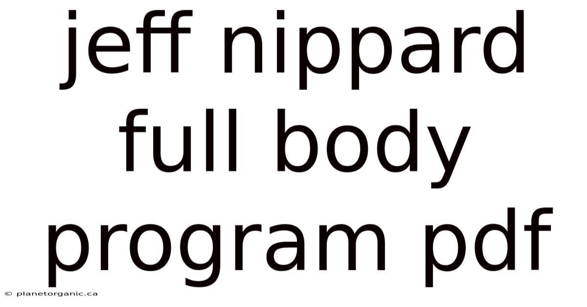Jeff Nippard Full Body Program Pdf