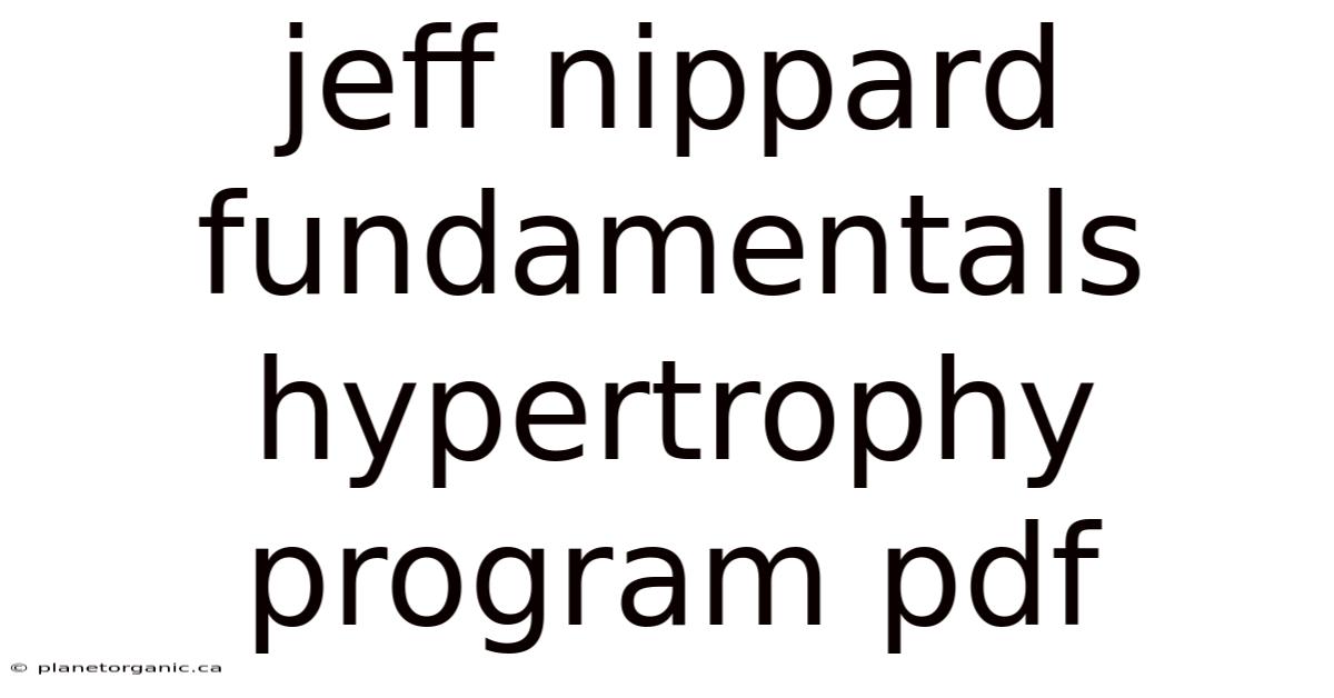 Jeff Nippard Fundamentals Hypertrophy Program Pdf