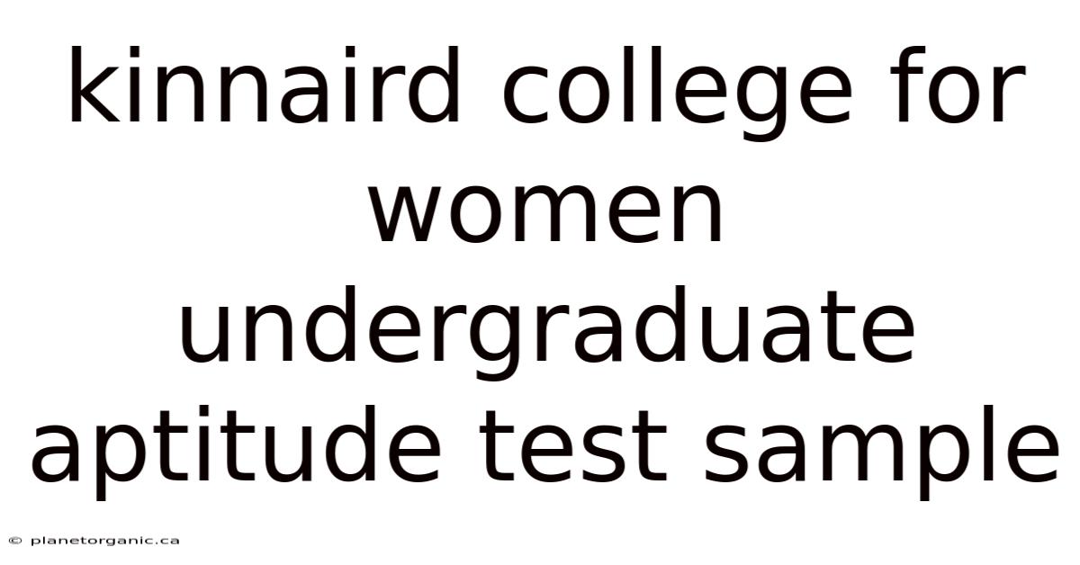 Kinnaird College For Women Undergraduate Aptitude Test Sample