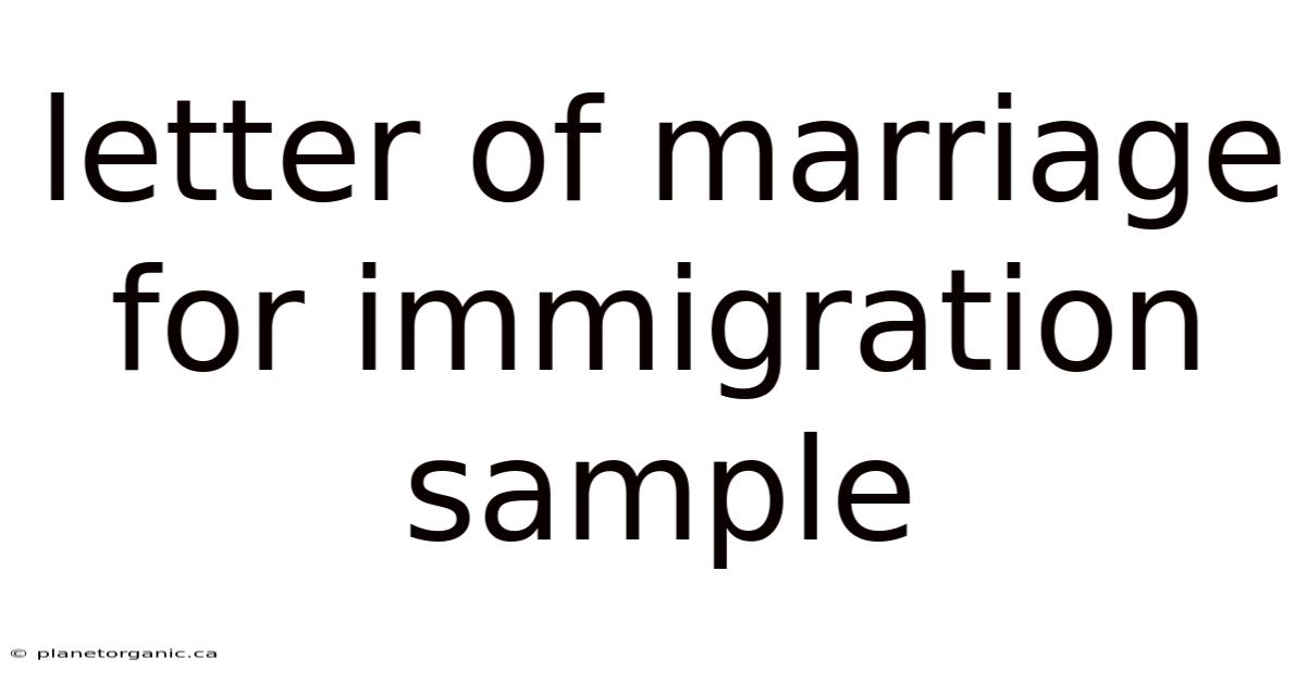 Letter Of Marriage For Immigration Sample