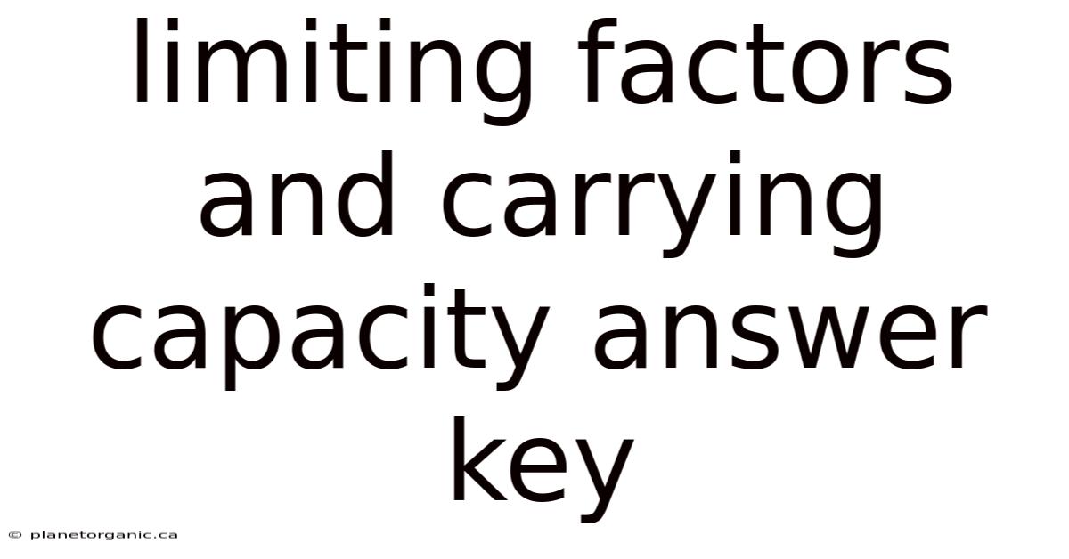 Limiting Factors And Carrying Capacity Answer Key