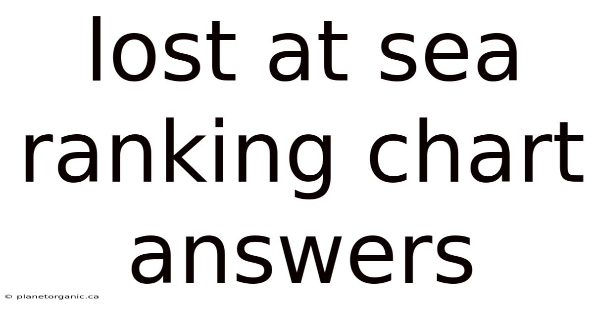 Lost At Sea Ranking Chart Answers
