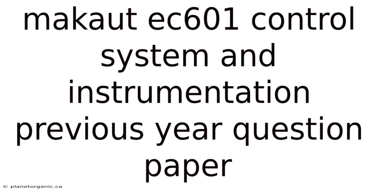 Makaut Ec601 Control System And Instrumentation Previous Year Question Paper