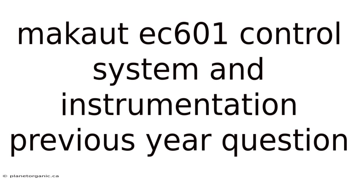 Makaut Ec601 Control System And Instrumentation Previous Year Question