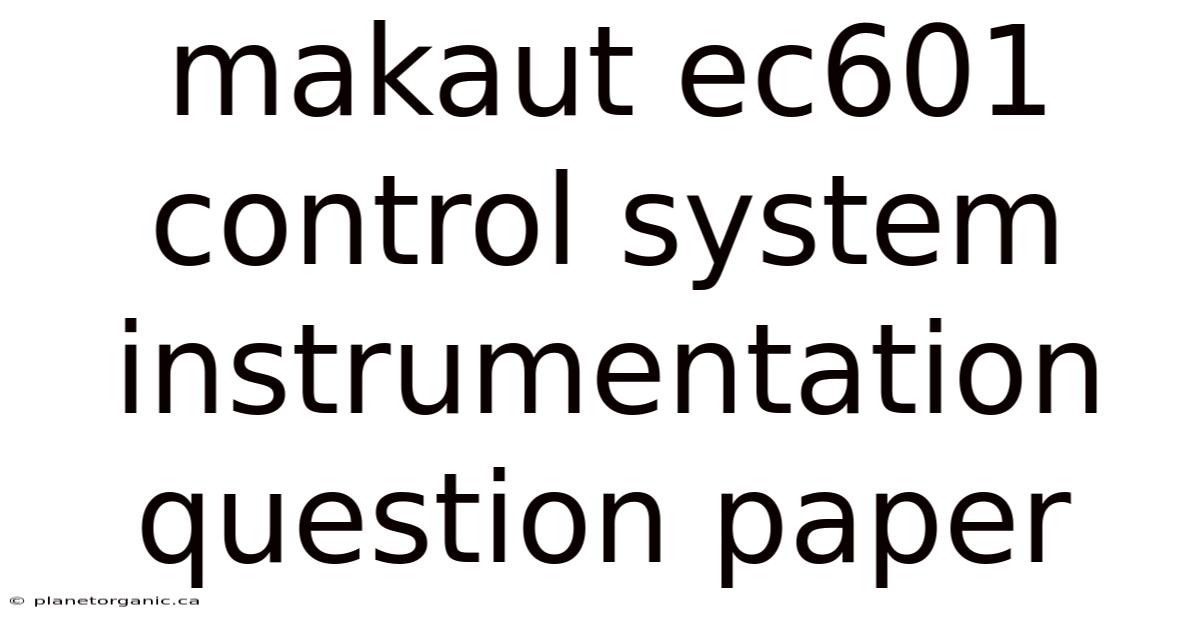 Makaut Ec601 Control System Instrumentation Question Paper